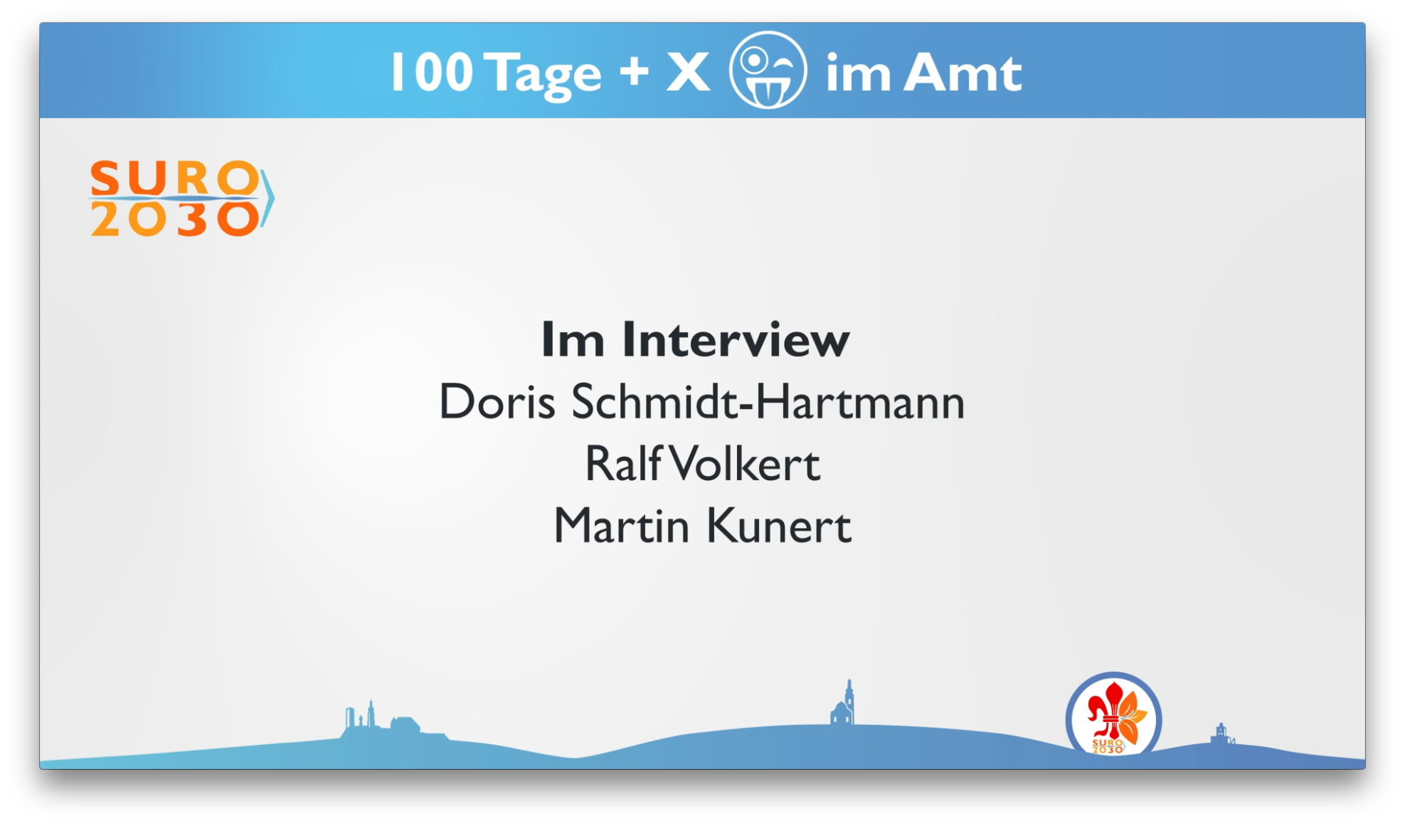 We proudly present: 100 Tage + X im Amt – Das Videointerview
